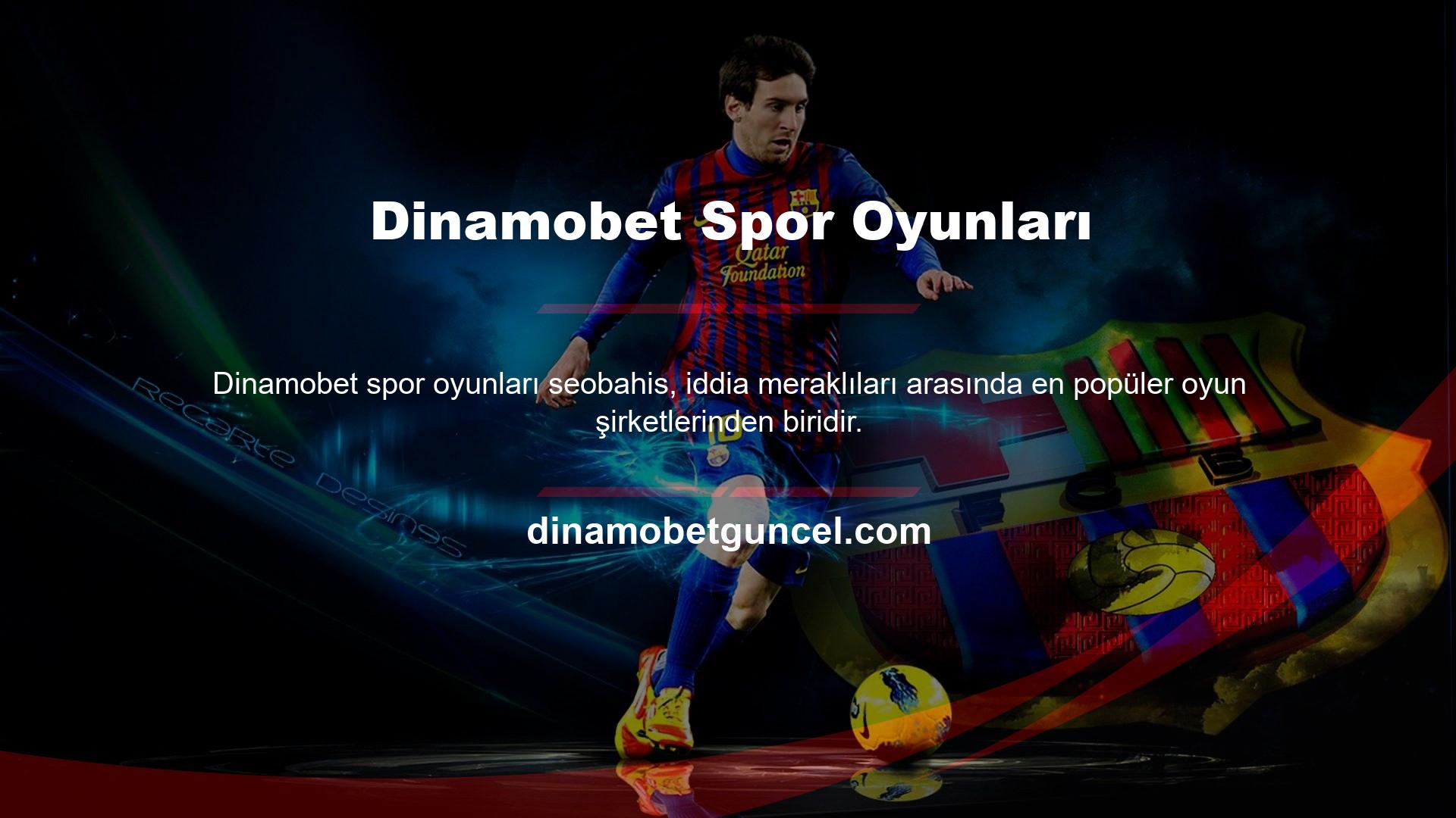 Olası Dinamobet, üyelerine spor oyunları, canlı ve sanal casino oyunları gibi çeşitli oyunlarda ekstra ödüller verir